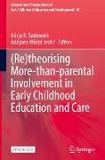 (Re)theorising More-than-parental Involvement in Early Childhood Education and Care
