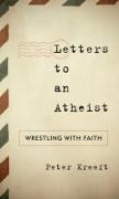 Letters to an Atheist