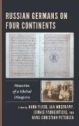 Russian Germans on Four Continents