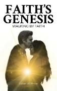 Faith's Genesis