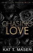 Chasing Love