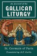 An Account of the Gallican Liturgy