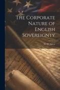 The Corporate Nature of English Sovereignty