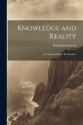 Knowledge and Reality, A Criticism of Mr. F. H. Bradley's