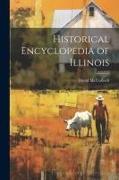 Historical Encyclopedia of Illinois