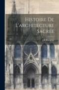 Histoire De L'architecture Sacree