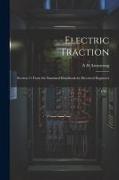 Electric Traction: Section 13 From the Standard Handbook for Electrical Engineers