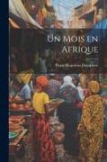 Un mois en Afrique