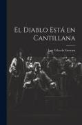 El Diablo Está en Cantillana