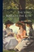The Song Beneath the Keys