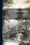 Our Neighbors: The Chinese