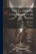 The Claims of Christianity in India: A Charge