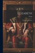 Elizabeth, or The Exiles of Sibera