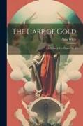 The Harp of Gold: Or, Pillar of Fire Praises No. 2