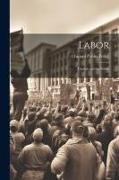 Labor: Capital and the Public