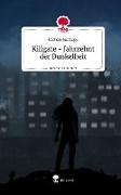 Killgate - Jahrzehnt der Dunkelheit. Life is a Story - story.one