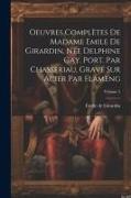 Oeuvres complètes de Madame Emile de Girardin, née Delphine Gay. Port. par Chasseriau, gravé sur acier par Flameng, Volume 5