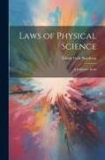 Laws of Physical Science: A Reference Book