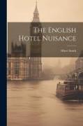 The English Hotel Nuisance