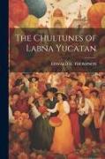 The Chultunes of Labna Yucatan