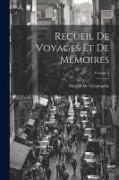 Recueil De Voyages Et De Mémoires, Volume 4