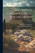 Theophanis Chronographia, Volume 1, Volume 43