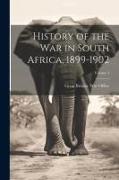 History of the war in South Africa, 1899-1902, Volume 4