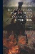 Histoire Critique Et Militaire Des Guerres De La Révolution: Campagne De 1799