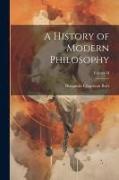 A History of Modern Philosophy, Volume II