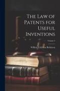 The Law of Patents for Useful Inventions, Volume 3