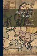 Histoire de Belgique, Tome 2