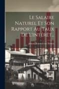 Le Salaire Naturel Et Son Rapport Au Taux De L'intérêt