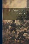 Les Vierges De Verdun