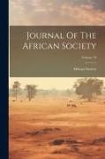 Journal Of The African Society, Volume 19