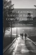 Educational Survey of Rabun County, Georgia