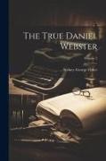 The True Daniel Webster, Volume 2