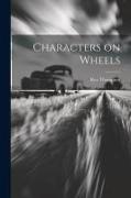 Characters on Wheels