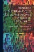 Principes Mathématiques De La Philosophie Naturelle, Volume 2