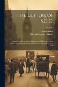 The Letters of S.G.O., a Series of Letters on Public Affairs Written by the Rev. Lord Sidney Godolphin Osborne and Published in The Times, 1844-1888