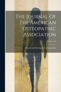 The Journal Of The American Osteopathic Association, Volume 16
