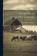 Making a Poultry House