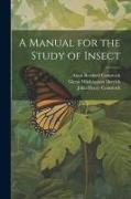 A Manual for the Study of Insect