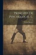 Principes De Psychologie, 1