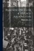 Reminiscences of a Voyage Around the World