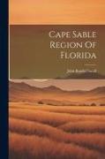 Cape Sable Region Of Florida