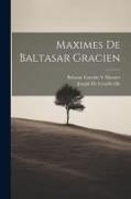 Maximes De Baltasar Gracien