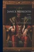 Janice Meredith: A Story of the American Revolution, Volume 1