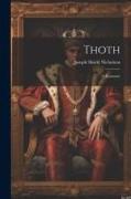 Thoth: A Romance
