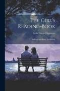 The Girl's Reading-Book: In Prose and Poetry, for Schools