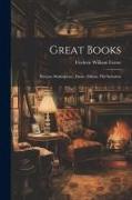 Great Books, Bunyan, Shakespeare, Dante, Milton, The Imitation